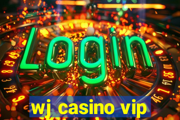 wj casino vip